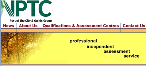 Click here to go to the National Proficiency Test Councils web site for details of qualifications...