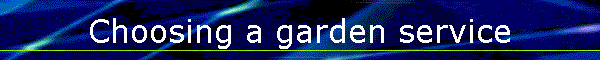 Choosing a lawn service